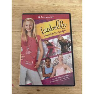 American Girl Isabelle Dances Into The Spotlight DVD 2014 Family Movie Pre-Owned